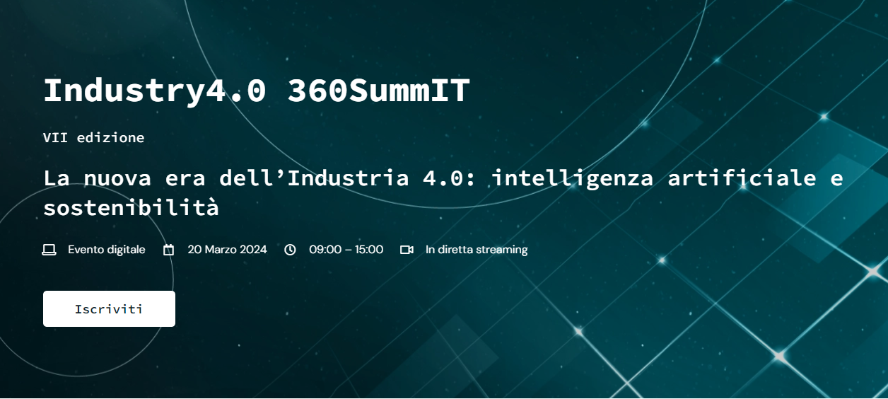 VII edizione Industry 4.0 360 SummIT