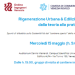 Rigenerazione Urbana & Edilizia Sostenibile: dalla teoria alla pratica